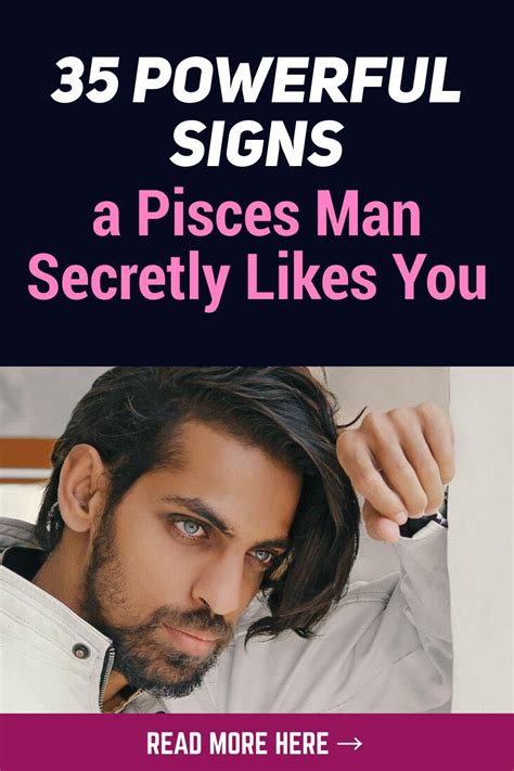 pisces man secretly in love|signs pisces man likes you.